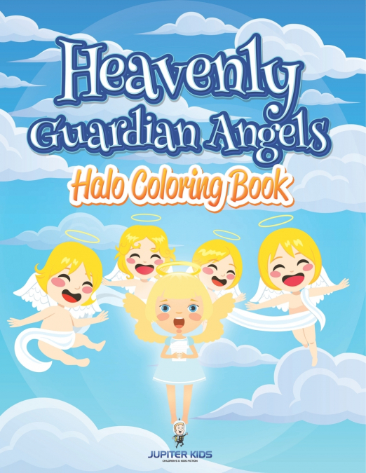 Heavenly Guardian Angels