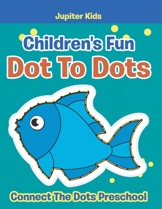 Children’s Fun Dot To Dots