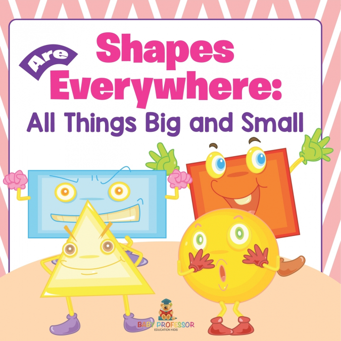 Shapes Are Everywhere