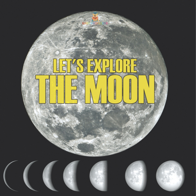 Let’s Explore the Moon