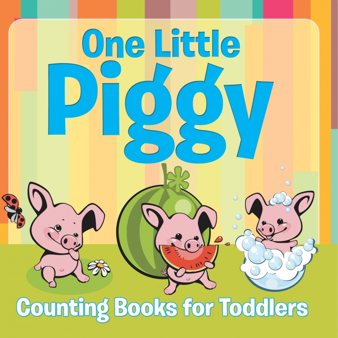 One Little Piggy