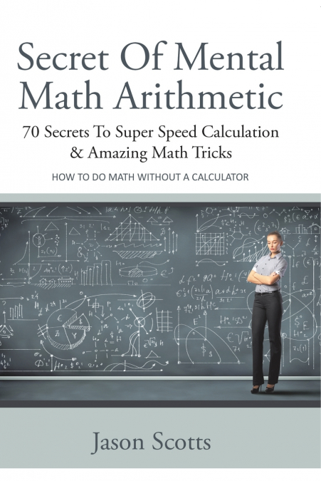 Secret of Mental Math Arithmetic