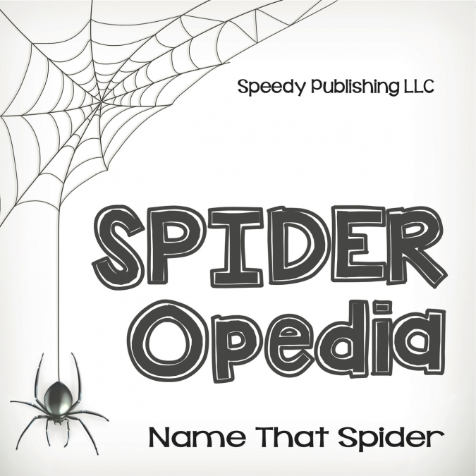 Spider-Opedia Name That Spider
