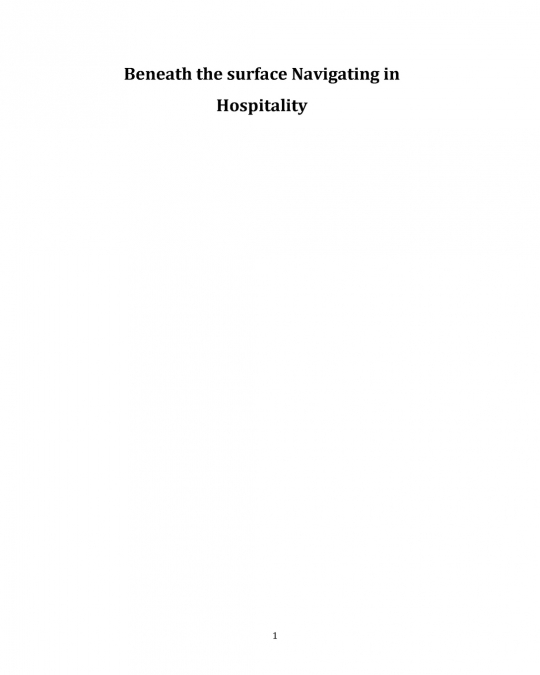 Beneath the surface Navigating in Hospitality