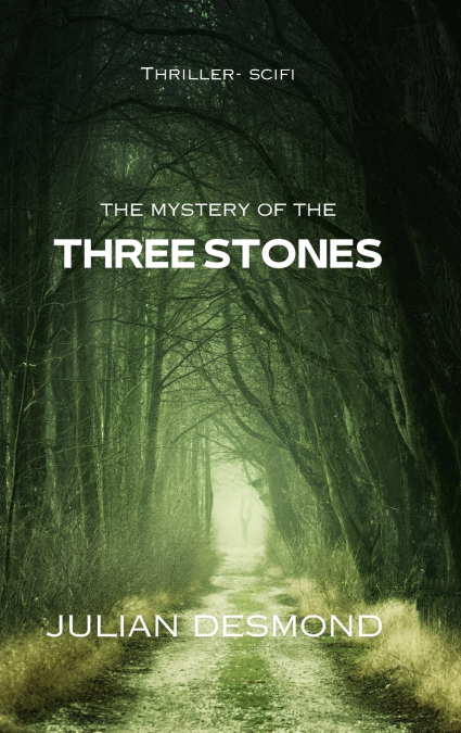 The Mystery of the Three Stones