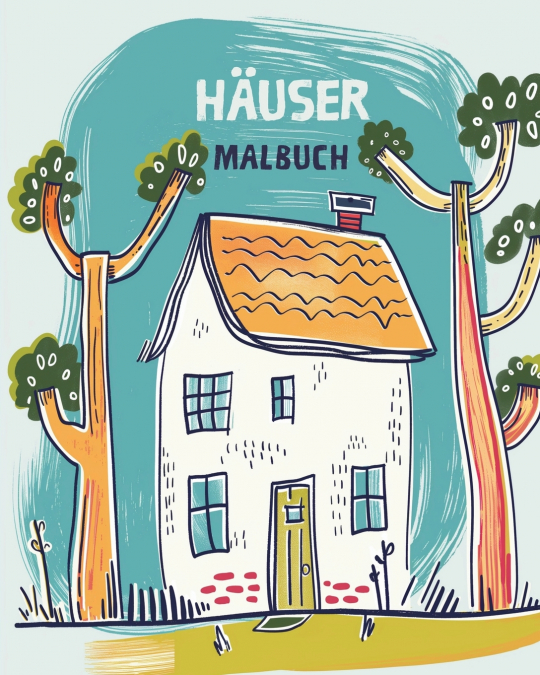 HÄUSER - Malbuch