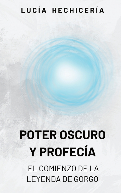 Poder Oscuro y Profecía