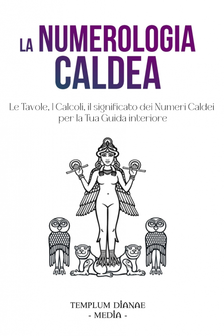 La Numerologia Caldea