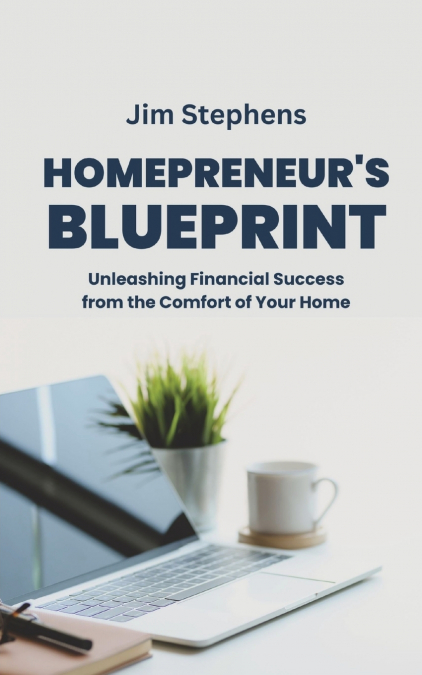 Homepreneur’s Blueprint