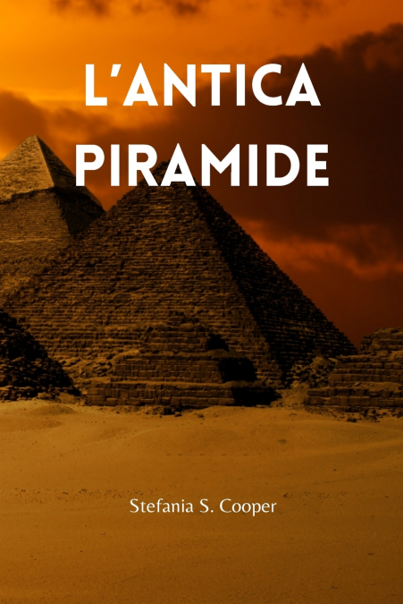 L’Antica Piramide