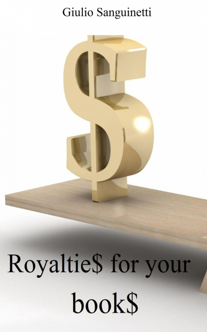 Royaltie$ for your book$