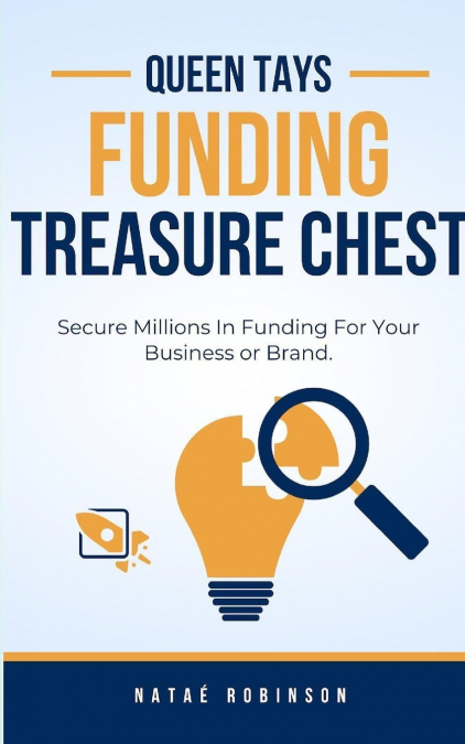 Queen Tays Funding Treasure Chest