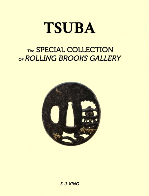 TSUBA - The Special Collection of Rolling Brooks Gallery