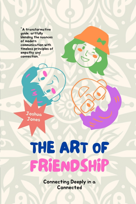 The Art of Friendship