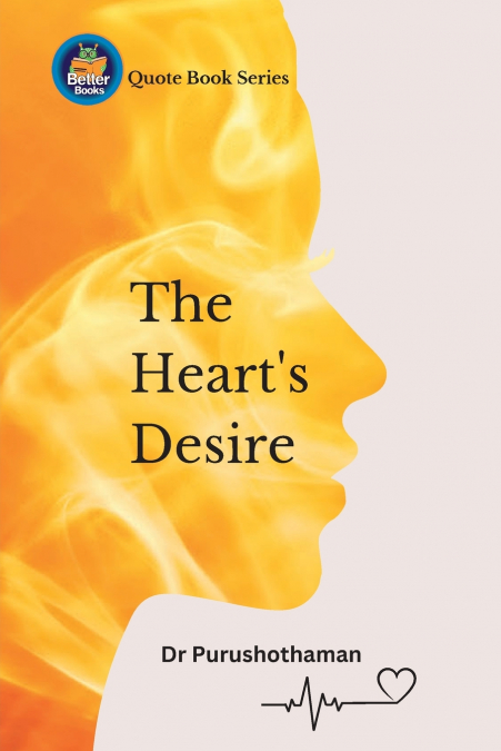 The Heart’s Desire