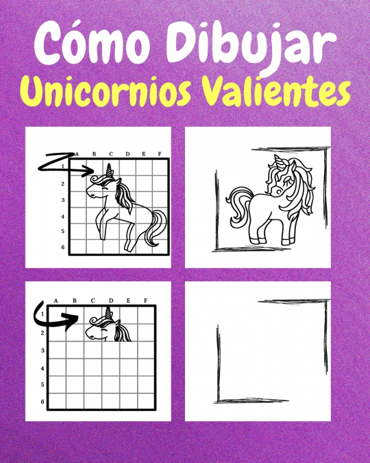Cómo Dibujar Unicornios Valientes