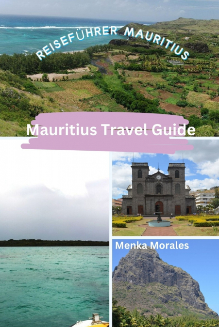 Mauritius Travel Guide