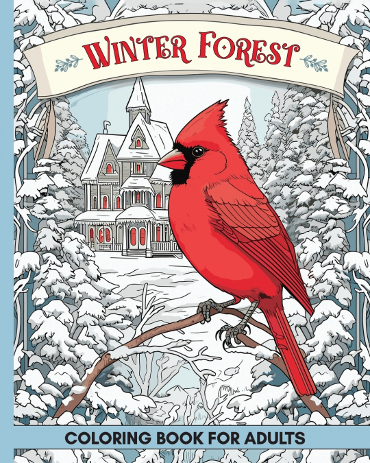 Winter Forest Coloring Book for Adults