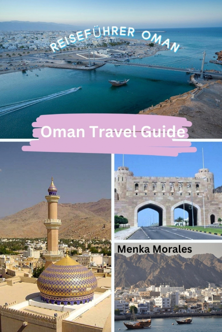 Oman Travel Guide