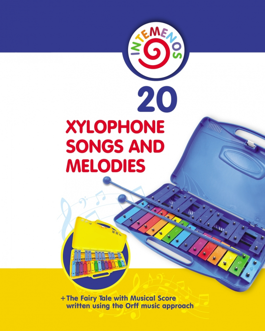 20 Xylophone Songs and Melodies + The Fairy Tale with Musical Score