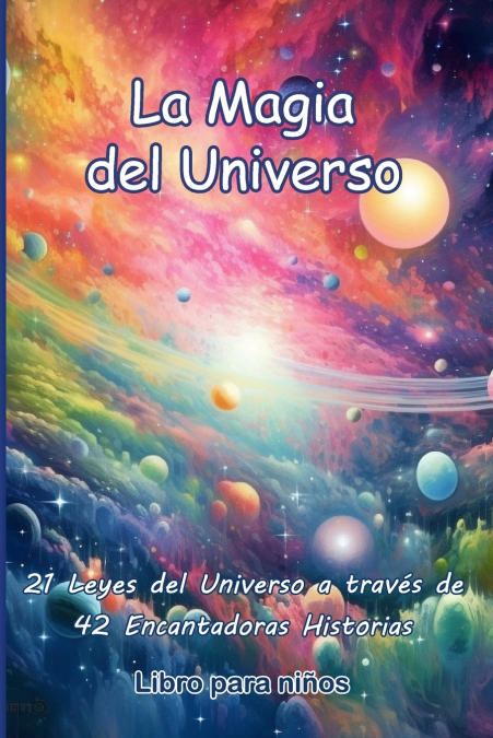 La Magia del Universo, Libro para Ninos