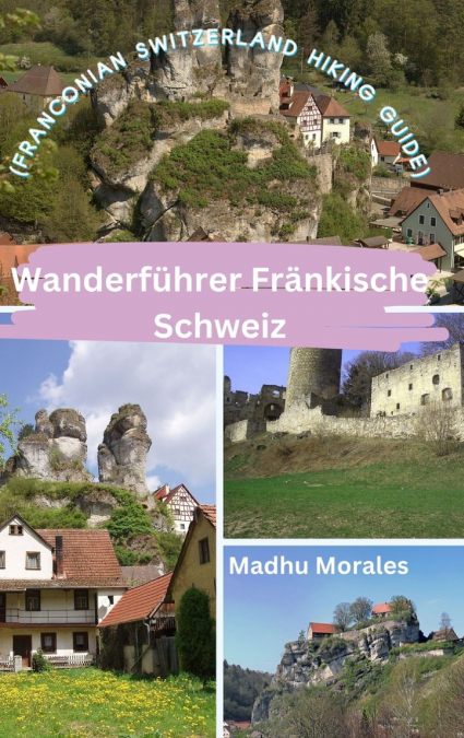 Wanderführer Fränkische Schweiz (Franconian Switzerland Hiking Guide)
