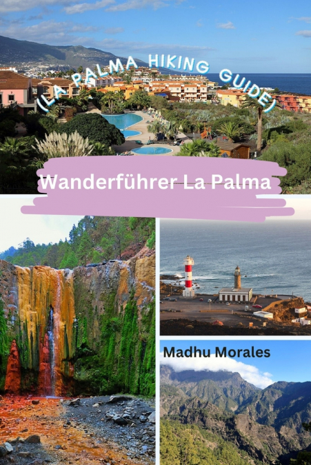 Wanderführer La Palma (La Palma Hiking Guide)
