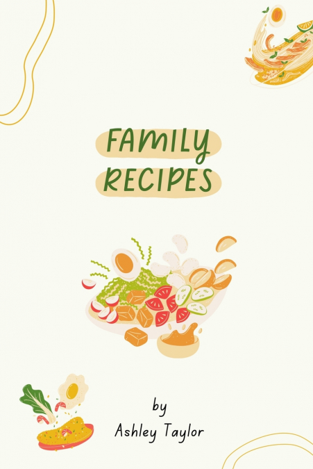 The Taylor Family Cook Book