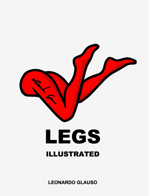 Legs. Illustrated. Leonardo Glauso