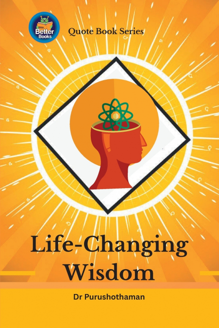 Life-Changing Wisdom