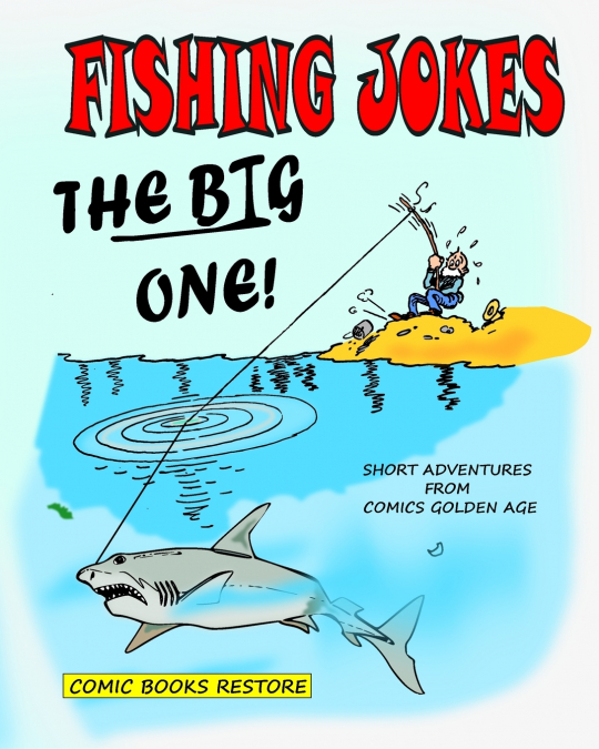 Fishing Jokes, The big one !