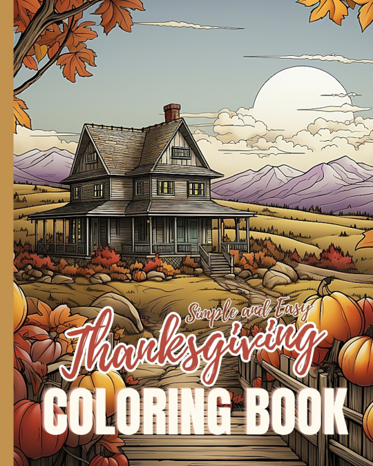 Simple and Easy Thanksgiving Coloring Book