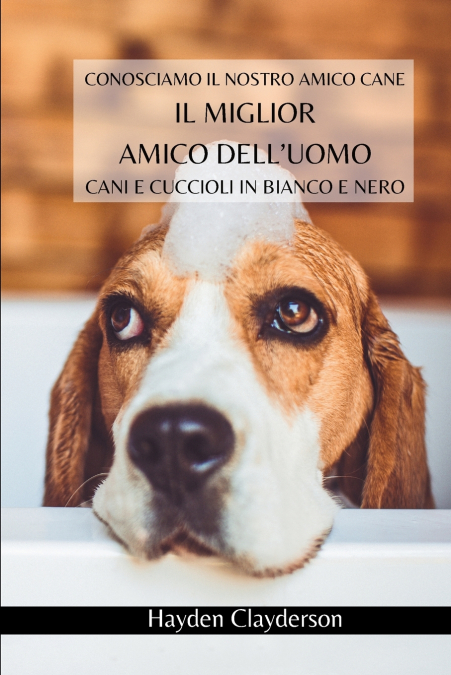 I migliori amici dell’uomo - Cani e Cuccioli in Bianco e Nero