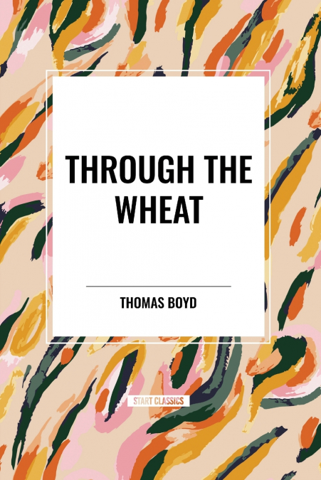 Through The Wheat