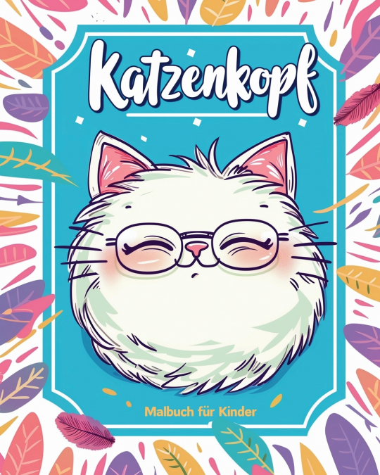 Katzenkopf - Malbuch für Kinder