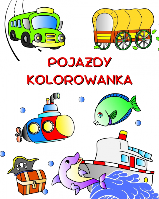 Pojazdy Kolorowanka