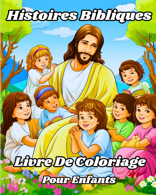 Livre de Coloriage des Histoires Bibliques pour Enfants.