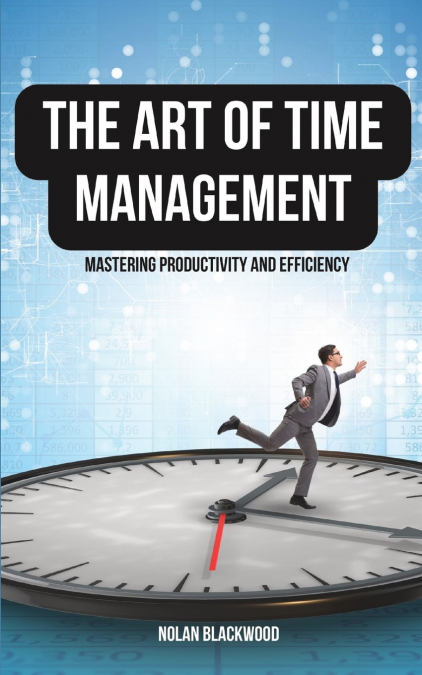 The Art of Time Management