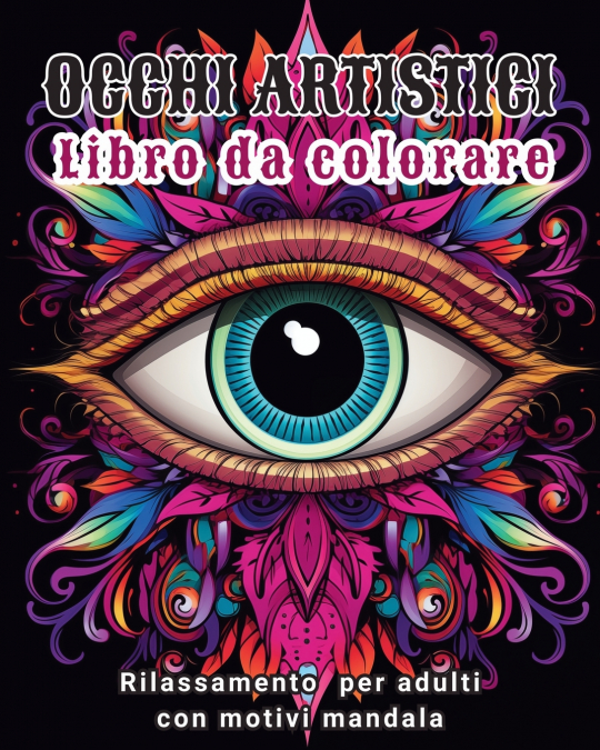Occhi artistici - Libro da colorare