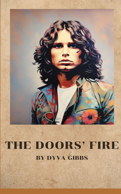 The Doors’ Fire