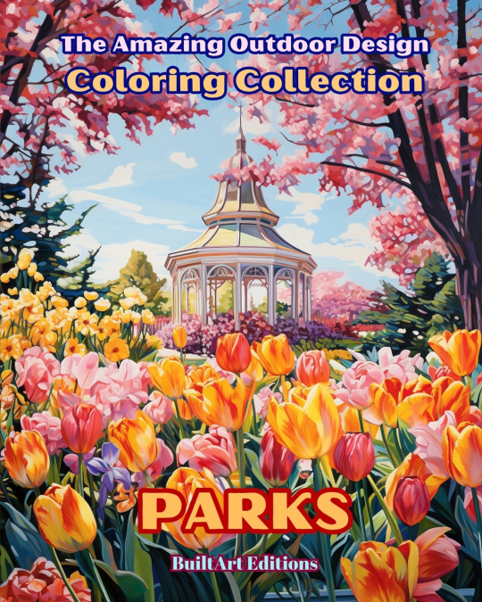The Amazing Outdoor Design Coloring Collection