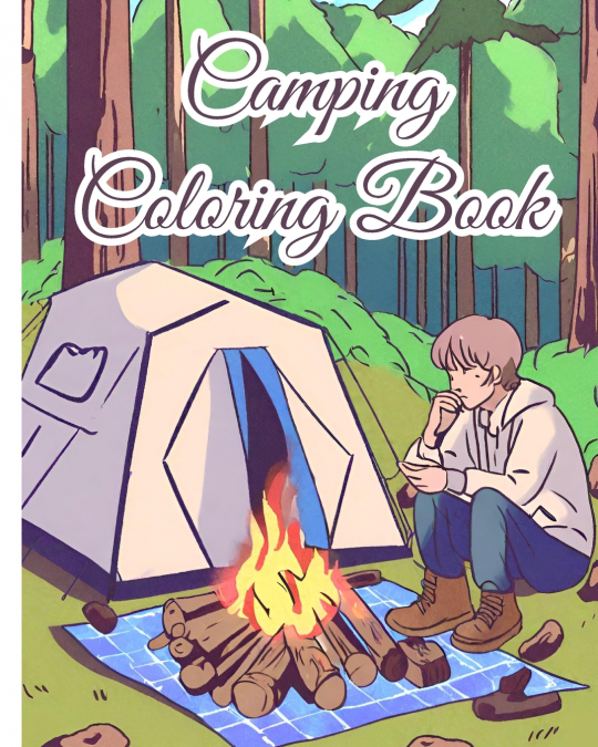 Camping Coloring Book For Kids