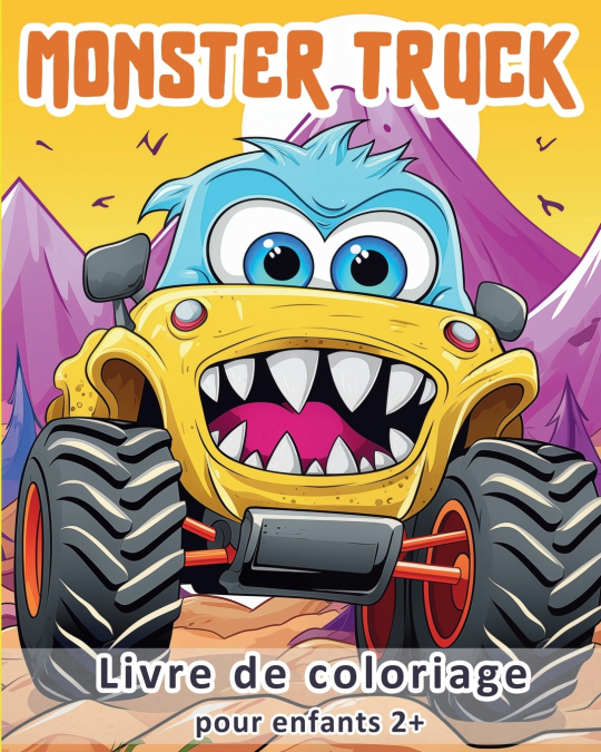 Monster Truck - Livre de coloriage pour enfants 2+