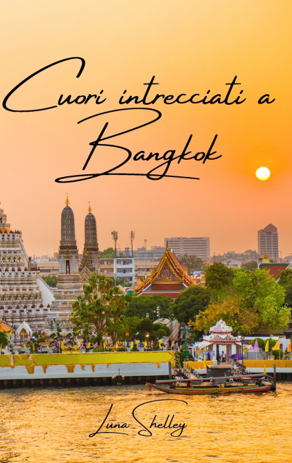 Cuori intrecciati a Bangkok