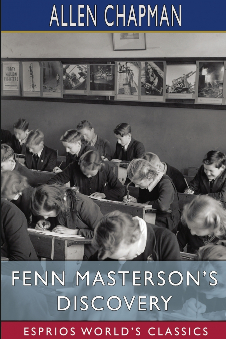 Fenn Masterson’s Discovery (Esprios Classics)