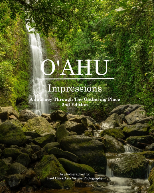 O’ahu Impressions