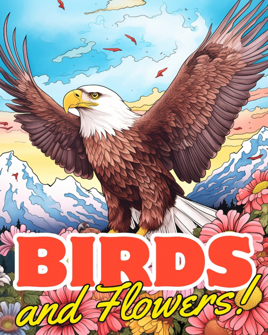 Birds and Flowers Coloring Book vol.3