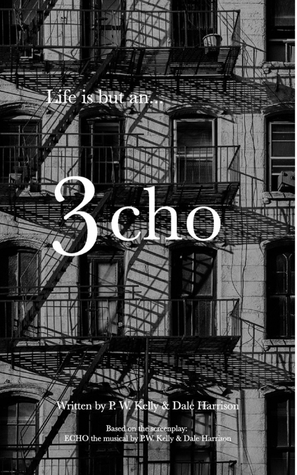 Life Is But An Echo