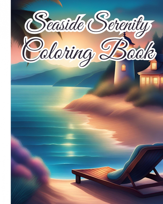 Seaside Serenity Coloring Book