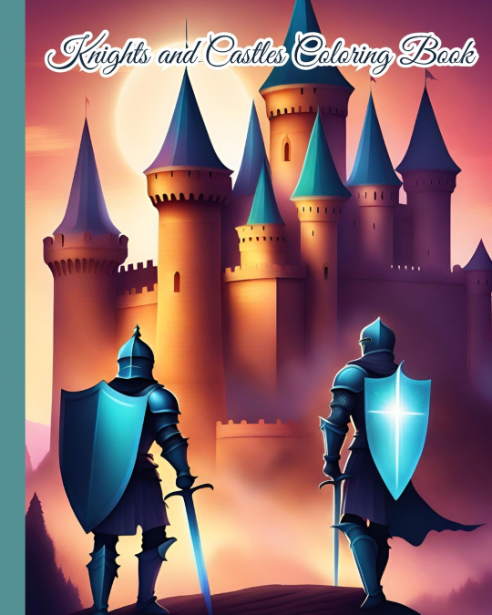 Knights and Castles Coloring Book
